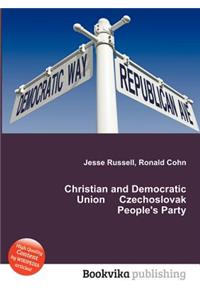 Christian and Democratic Union Czechoslovak People's Party