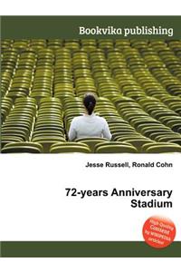 72-Years Anniversary Stadium
