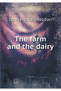The Farm and the Dairy