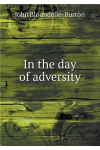 In the Day of Adversity