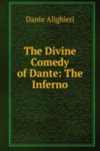 Divine Comedy of Dante: The Inferno