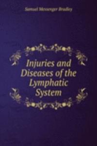 Injuries and Diseases of the Lymphatic System