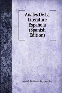Anales De La Literature Espanola (Spanish Edition)