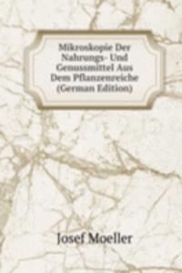 Mikroskopie Der Nahrungs- Und Genussmittel