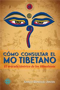 Cómo Consultar El Mo Tibetano