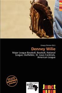 Denney Wilie