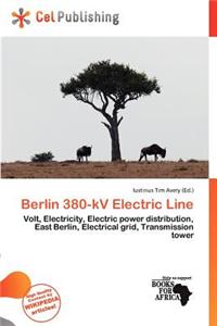 Berlin 380-Kv Electric Line