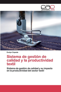 Sistema de gestión de calidad y la productividad textil