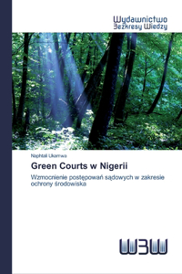 Green Courts w Nigerii