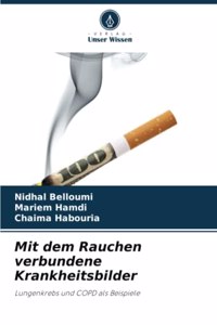 Mit dem Rauchen verbundene Krankheitsbilder