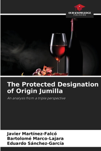 Protected Designation of Origin Jumilla