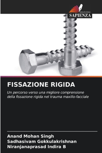 Fissazione Rigida