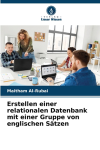 Erstellen einer relationalen Datenbank mit einer Gruppe von englischen Sätzen