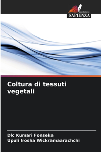 Coltura di tessuti vegetali