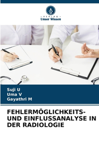 Fehlermöglichkeits- Und Einflussanalyse in Der Radiologie