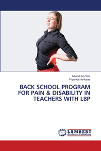 Back School Program for Pain & Disability in Teachers with Lbp