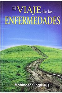 El Viaje De Las Enfermedades: 1