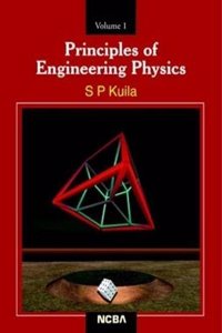 Principles Of Engineering Physics Vol.1