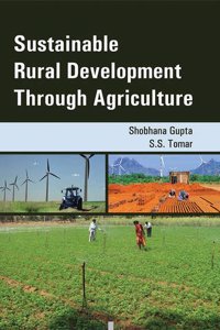 Sustainable Rural Development Through Agriculture