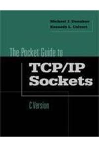 The Pocket Guide To Tcp/Ip Sockets: C Version