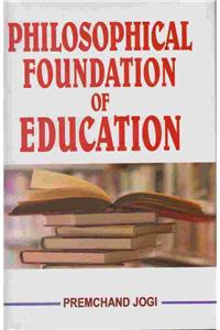 Philosophical Foundation of Education