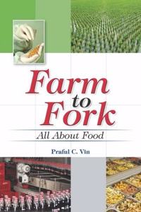 Farm To Fork All About Food