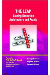 The leap Linking Education Architecture and praxis