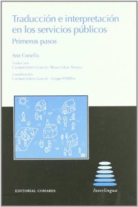 TRADUCCION E INTERPRETACION EN LOS SERVICIOS PUBLICOS. PRIMEROS PASOS.