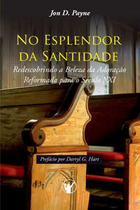 No Esplendor da Santidade