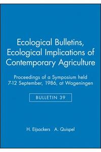 Ecological Bulletins, Ecological Implications of Contemporary Agriculture