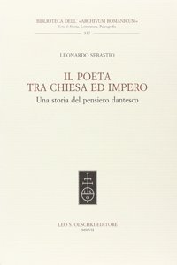 Poeta Tra Chiesa E Impero