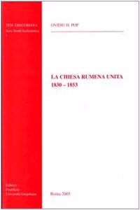 La Chiesa Rumena Unita (1830-1853)