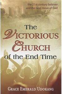 The Victorious Church of the End Time