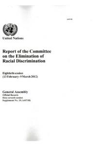 Report of the Committee on the Elimination of Racial Discrimination