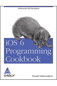 Ios 6 Programming Cookbook