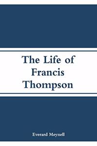 Life of Francis Thompson