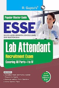 ESSE: EMRS â€“ Lab Attendant Recruitment Exam Guide (Covering all Partsâ€“I to IV)
