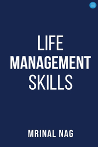 Life Management Skills