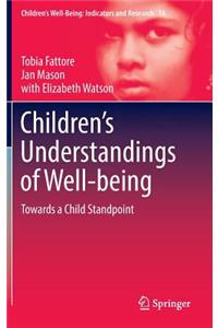 Children's Understandings of Well-Being