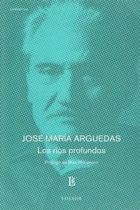 Los Rios Profundos (Narrativas)