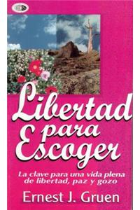 Libertad Para Escoger