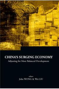 China's Surging Economy: Adjusting for More Balanced Development