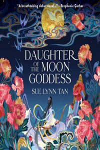 Daughter of the Moon Goddess Lib/E