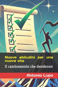 Nuove abitudini per una nuova vita