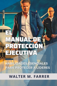 Manual de Protección Ejecutiva