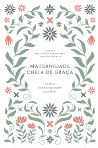 Maternidade Cheia de Graça