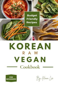 Korean Raw Vegan Cookbook