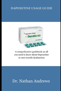 Dapoxetine Usage Guide