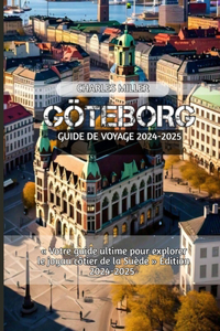 Göteborg Guide de voyage 2024-2025