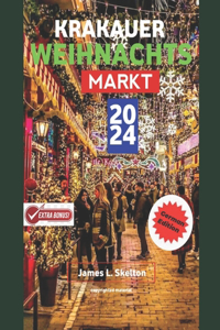 Krakauer Weihnachts Markt 2024